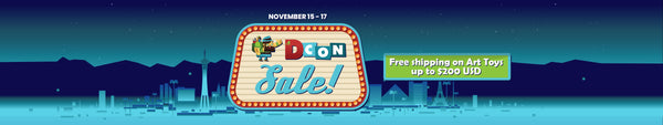 DCON SALE! Free shipping on Art Toys up to $200 USD!